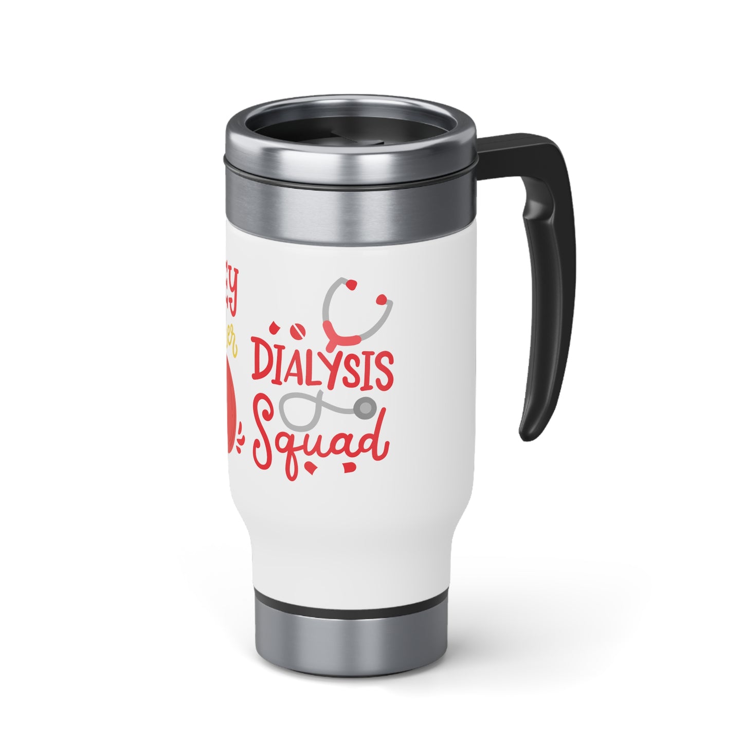 Stainless Dialysis Squad Steel Travel Mug with Handle, 14oz