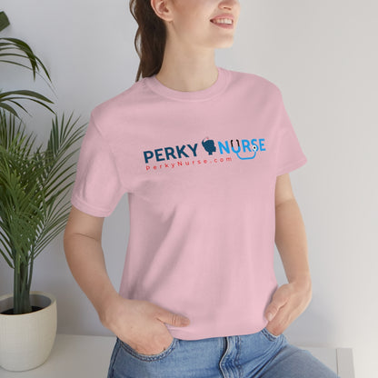 Perky Nurse Unisex Jersey Short Sleeve Tee