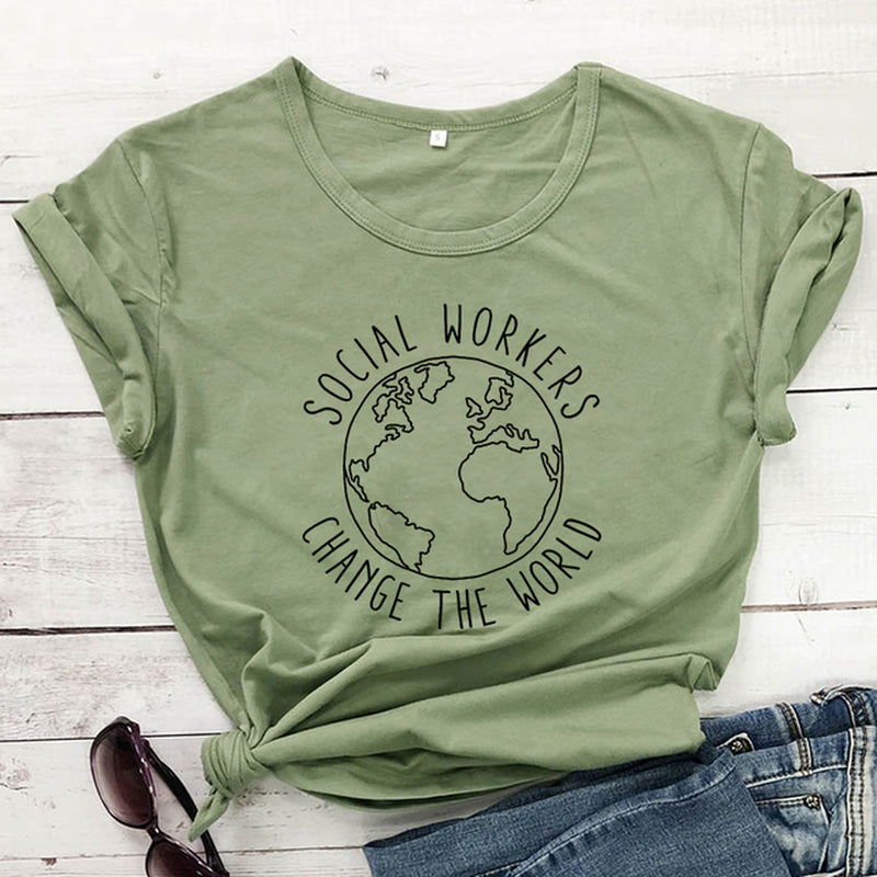 Social Workers Change the World T-Shirt Casual Women Short Sleeve