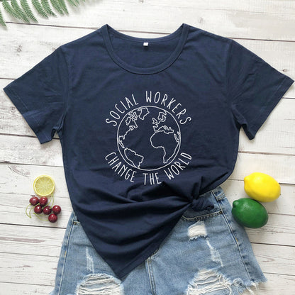 Social Workers Change the World T-Shirt Casual Women Short Sleeve