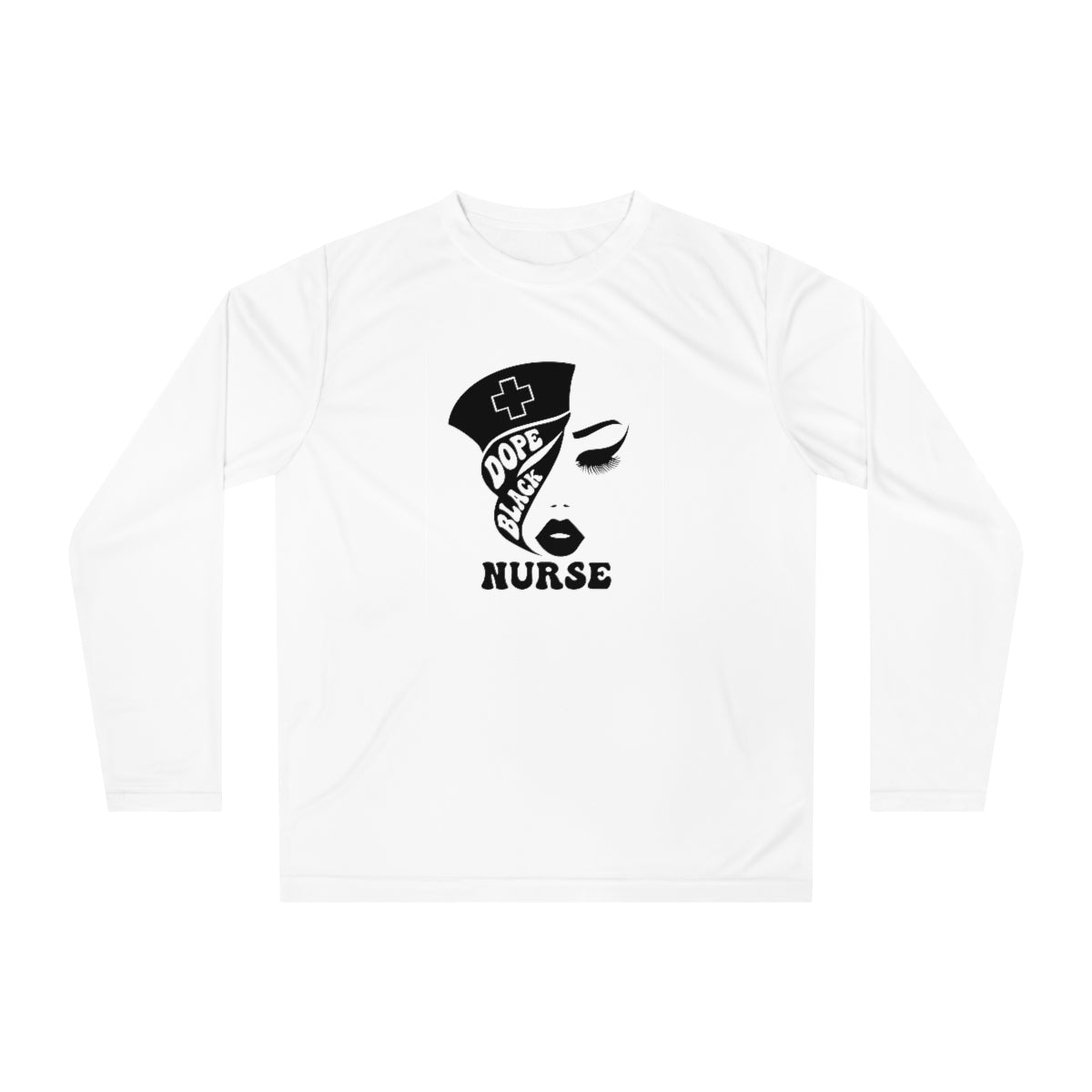 Dope Black Nurse - Unisex Performance Long Sleeve Shirt