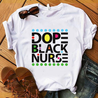  T Shirt Short Sleeve Unapologetically Dope Nurse Printed T-Casual Shirt in Low Price Graphic Tee