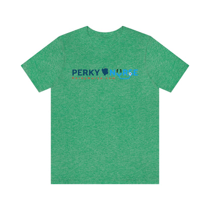 Perky Nurse Unisex Jersey Short Sleeve Tee