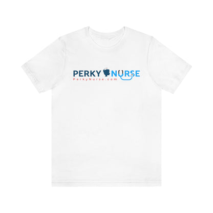 Perky Nurse Unisex Jersey Short Sleeve Tee