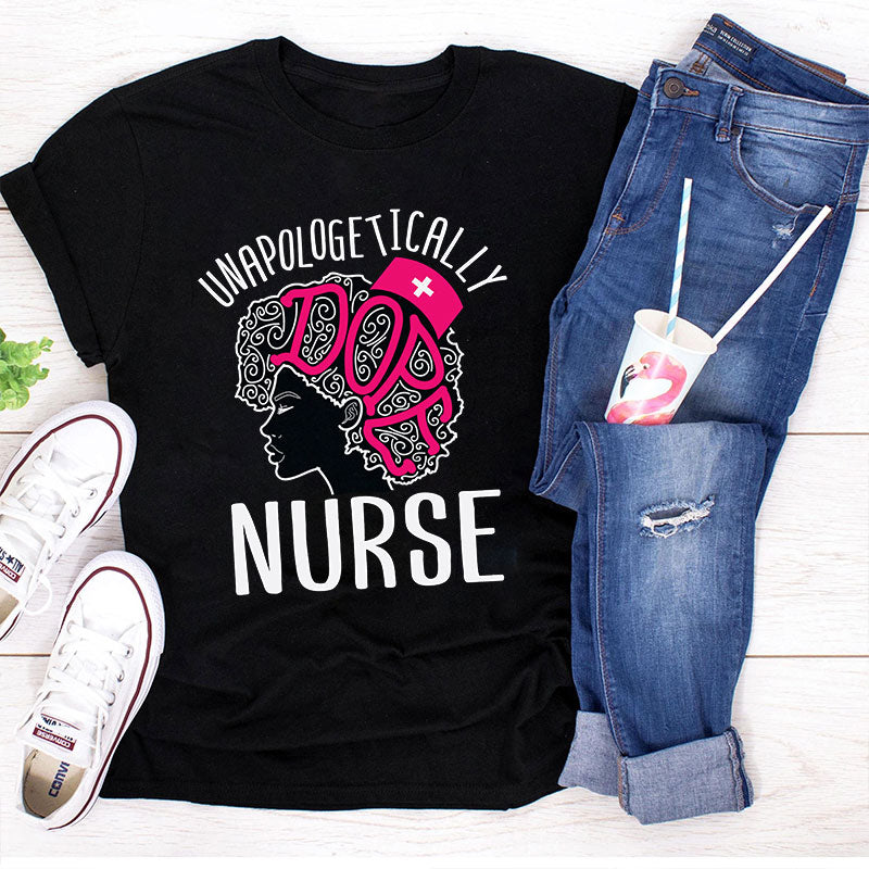  T Shirt Short Sleeve Unapologetically Dope Nurse Printed T-Casual Shirt in Low Price Graphic Tee